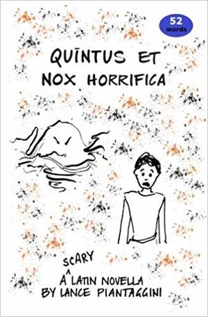 Quintus et Nox Horrifica Quintus et Nox Horrifica