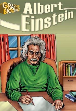 Albert Einstein, Graphic Biography (Saddleback Graphic: Biographies) Albert Einstein, Graphic Biography (Saddleback Graphic: Biographies)