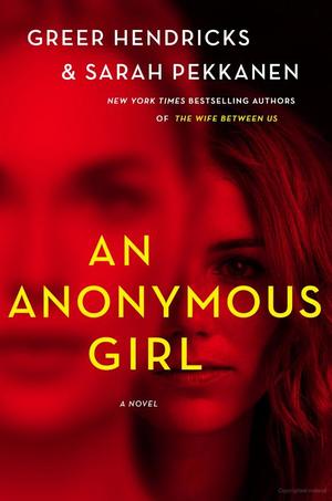 Anonymous Girl, An Anonymous Girl, An