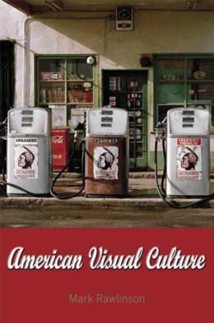 American Visual Culture American Visual Culture