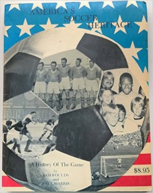 America's Soccer Heritage America's Soccer Heritage