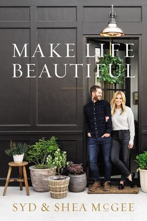 Make Life Beautiful Make Life Beautiful