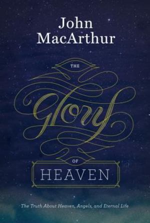 Glory of Heaven, The Glory of Heaven, The