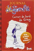 Carnet de bord de Greg Heffley : tome 1 - 7 exemplaires Carnet de bord de Greg Heffley : tome 1 - 7 exemplaires