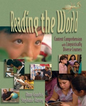 Reading the World (DVD): Content Comprehension with Linguistically Diverse Learners Reading the World (DVD): Content Comprehension with Linguistically Diverse Learners