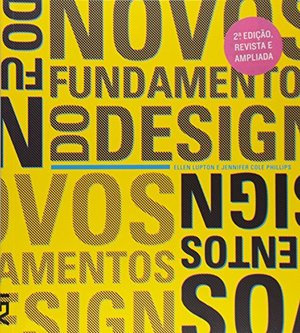 Novos Fundamentos Do Design (2ª Edição) Novos Fundamentos Do Design (2ª Edição)
