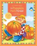 Pumpkin Patch Parable, The - JP HIG Pumpkin Patch Parable, The - JP HIG