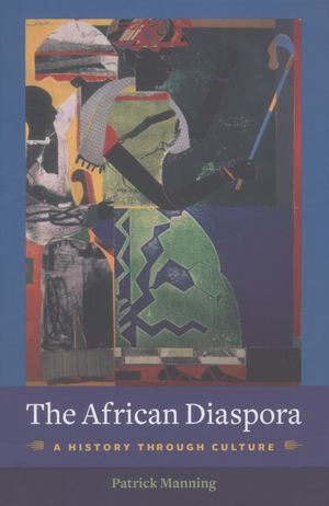 African Diaspora, The African Diaspora, The