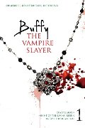 Buffy the Vampire Slayer Vol 1 Buffy the Vampire Slayer Vol 1