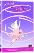 Angelina Ballerina - Meet Angelina Ballerina Angelina Ballerina - Meet Angelina Ballerina