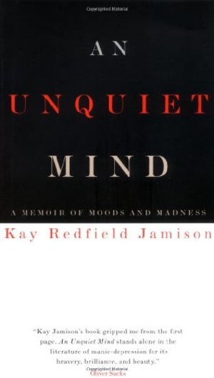Unquiet Mind, An Unquiet Mind, An