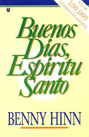 Buenos Dias, Espiritu Santo Buenos Dias, Espiritu Santo