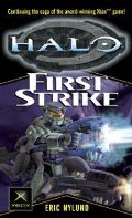 First Strike (Halo #3) 1st (first) edition Text Only First Strike (Halo #3) 1st (first) edition Text Only