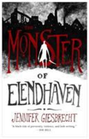 Monster of Elendhaven, The Monster of Elendhaven, The