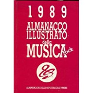 Almanacco illustrato della musica rock Almanacco illustrato della musica rock