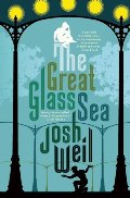 Great Glass Sea, The Great Glass Sea, The
