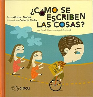 ¿Cómo Se Escriben Las Cosas? ¿Cómo Se Escriben Las Cosas?