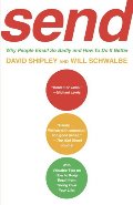 SEND: Why People Email So Badly and How to Do It Better SEND: Why People Email So Badly and How to Do It Better