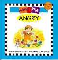 Angry (How I Feel) Angry (How I Feel)