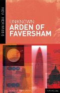 Arden of Faversham Arden of Faversham