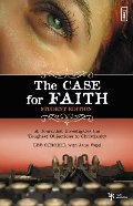 Case for Faith--Student Edition, The Case for Faith--Student Edition, The