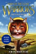 Warriors: Dawn of the Clans #2: Thunder Rising Warriors: Dawn of the Clans #2: Thunder Rising