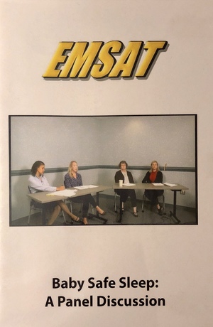 Baby Safe Sleep: A Panel Discussion (EMSAT) Baby Safe Sleep: A Panel Discussion (EMSAT)