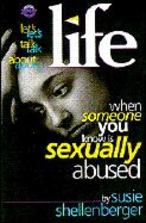 When Someone You Know Is Sexually Abused When Someone You Know Is Sexually Abused