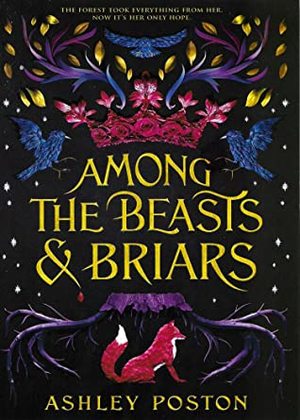 Among the Beasts & Briars Among the Beasts & Briars