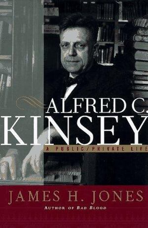 Alfred C. Kinsey Alfred C. Kinsey