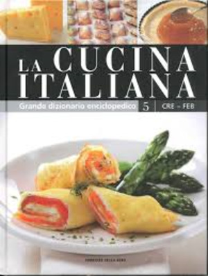 La cucina italiana vol.5 La cucina italiana vol.5