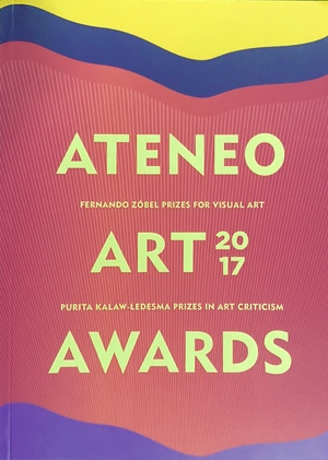 Ateneo Art Awards 2017 Ateneo Art Awards 2017
