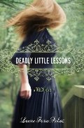 Deadly Little Lessons (A Touch Novel) Deadly Little Lessons (A Touch Novel)