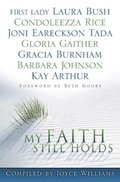 My Faith Still Holds My Faith Still Holds