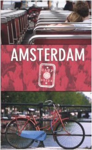 Amsterdam. Ediz. illustrata Amsterdam. Ediz. illustrata