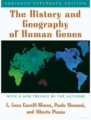 History and Geography of Human Genes, The History and Geography of Human Genes, The