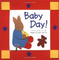 Baby Day! Baby Day!