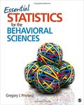 Essential Statistics for the Behavioral Sciences Essential Statistics for the Behavioral Sciences