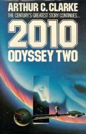2010: Odyssey Two 2010: Odyssey Two