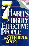 7 Habits Of Highly Effective People Restoring The Character Ethic, The 7 Habits Of Highly Effective People Restoring The Character Ethic, The