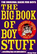 Big Book of Boy Stuff, The Big Book of Boy Stuff, The
