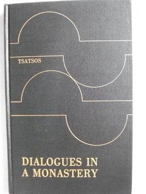 Dialogues in a monastery Dialogues in a monastery
