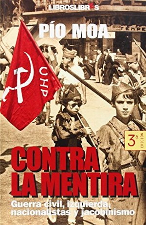 Contra la mentira Contra la mentira