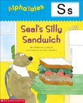 AlphaTales (Letter S: Seal's Silly Sandwich) AlphaTales (Letter S: Seal's Silly Sandwich)