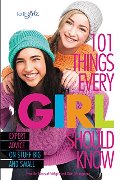 101 Things Every Girl Should Know: Expert Advice on Stuff Big and Small (Faithgirlz) 101 Things Every Girl Should Know: Expert Advice on Stuff Big and Small (Faithgirlz)