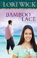 Bamboo and Lace Bamboo and Lace