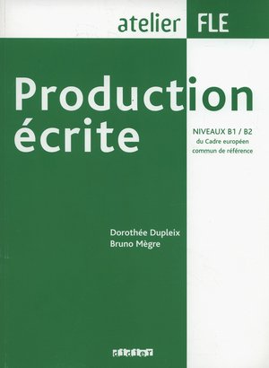 Production écrite Production écrite