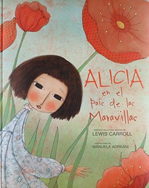 Alicia en el País de las Maravillas Alicia en el País de las Maravillas