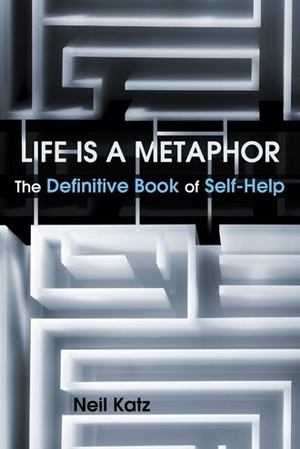 Life Is a Metaphor Life Is a Metaphor
