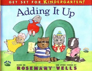 Adding it Up (Get Set for Kindergarten!) Adding it Up (Get Set for Kindergarten!)
